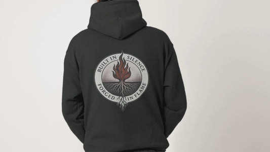 Built in Silence, Forged in Flame Hoodie